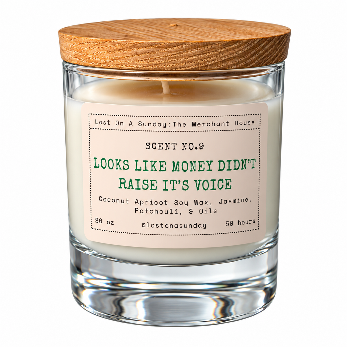 Looks Like Money Didn't Raise Its Voice candle.